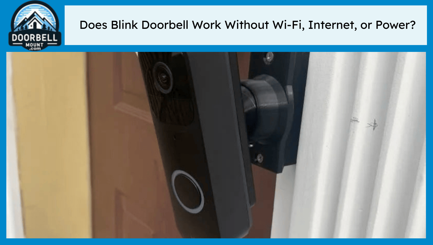 Can a Doorbell Camera Work Without Wi-Fi? Discover the Truth